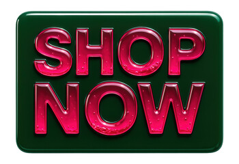 Glossy green rectangular sticker with SHOP NOW offer in vibrant pink letters, enticing retail promotion on transparent background.