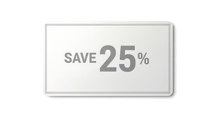 Deal Tag with 25% off: Capture a promotional card with SAVE 25% offers, ideal for advertising sales, promotions, discounts, and special deals, perfect for various marketing contexts.