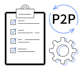 Checklist with marked tasks, circular arrows around P2P text, and gear. Ideal for workflow, collaboration, system, task management, organization peer connection efficiency. Simple flat metaphor