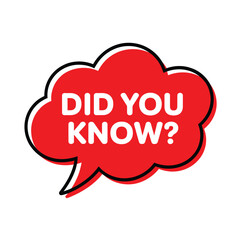 Red speech bubble with did you know text