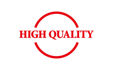 HIGH QUALITY - Red Rubber Stamp with text HIGH QUALITY
