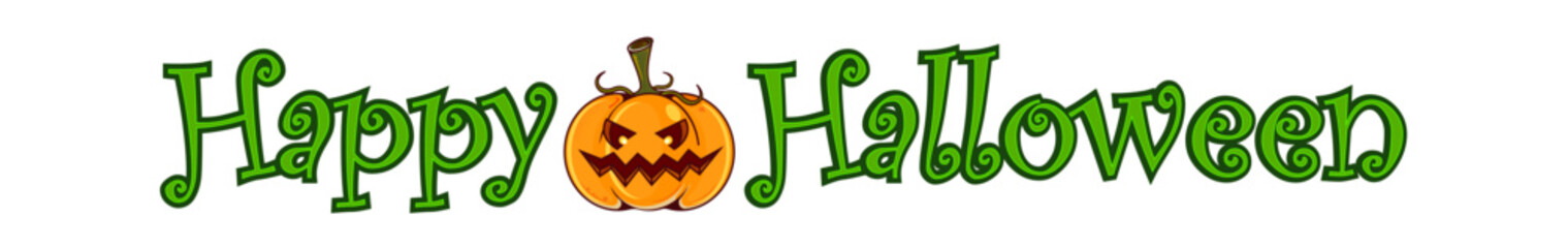 Funny cartoon pumpkin and green Happy Halloween text for a wide banner. Happy halloween wide banner with cartoon funky pumpkin and greeting green text