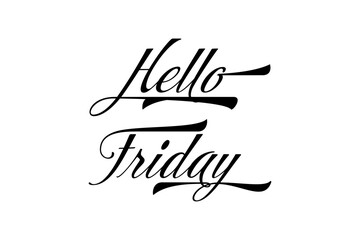 Hello Friday - text message, Hello Friday
