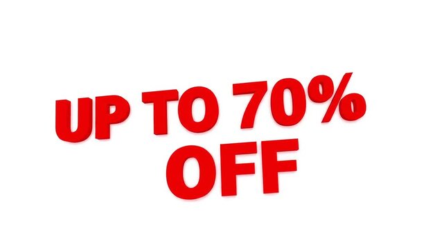 Dynamic red 3D text announcing massive sale savings up to 70 percent off creates urgency for shoppers seeking deals