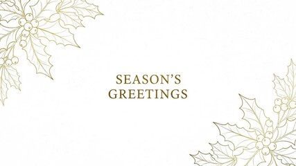 Elegant Holiday Season Greetings Card Design Featuring Subtle Gold Holly and Pine Decorations for Christmas, Winter Celebrations, and Festive Greetings Elegant Style