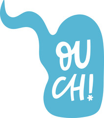 Ouch exclamation word in blue speech bubble