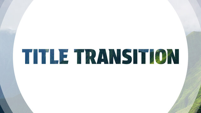 Transition with Title Animations