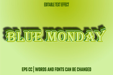 editable blue monday effect text
