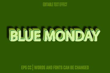 editable blue monday effect text
