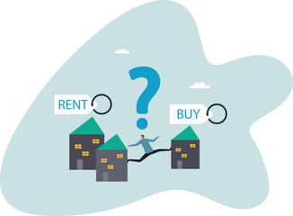 House buy or rent, making decision for owning property and real estate, long term debt or mortgage,about a man and his life.