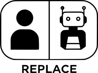 The concept of automation-related layoffs. The "Replace" button with human and robot icons symbolizes the replacement of employees by artificial intelligence, technological progress, and job loss.
