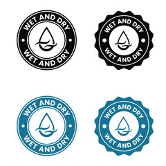 Wet and dry logo badge template. Suitable for business, service, information, technology and product label