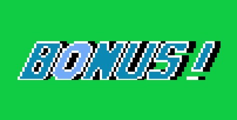bonus shiny text in pixel art style with green screen background