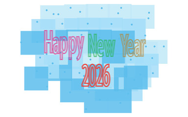 Abstract arrangement of overlapping light blue rectangles and squares with colorful text elements isolated on white background, happy new year 2026