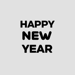 Bold black sans-serif text Happy New Year centered on a light gray background celebration greeting