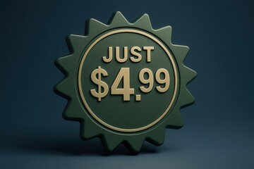 Naklejka premium Price tag with JUST $4.99 offer, glossy style, attractive retail discount promotion for customers.