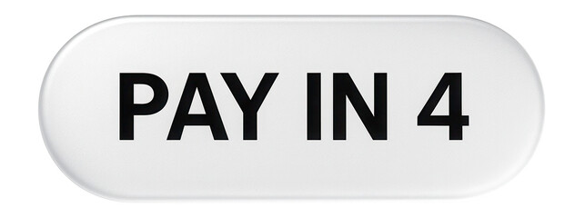 Obraz premium Smooth white oval sticker with PAY IN 4 offer in bold font, effective retail discount sticker on transparent background.