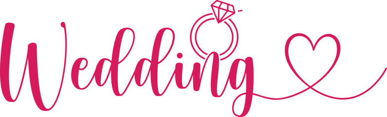 Wedding typography design on plain white transparent isolated background for card, shirt, hoodie, sweatshirt, apparel, tag, mug, icon, poster or badge