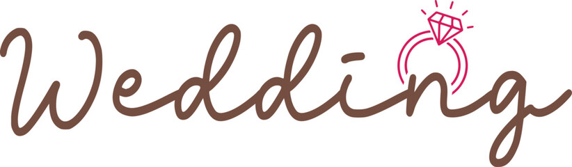 Wedding typography design on plain white transparent isolated background for card, shirt, hoodie, sweatshirt, apparel, tag, mug, icon, poster or badge