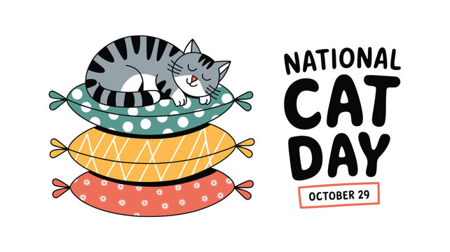 Vector art of a cute tabby cat sleeping peacefully on a stack of colorful, patterned pillows, next to national cat day october 29 text