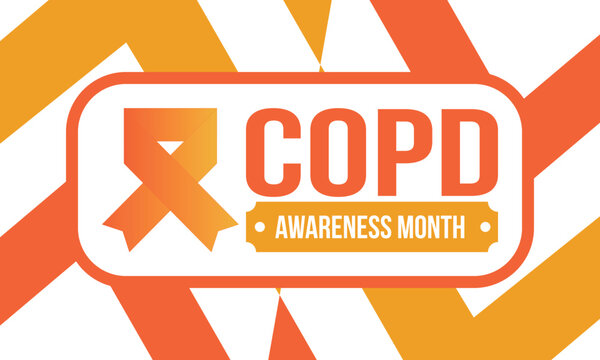 COPD Awareness Month in November. Chronic Obstructive Pulmonary Disease. Celebrated annual in United States. Medical health care and awareness design. Poster, card, banner and background. Vector - Powered by Adobe