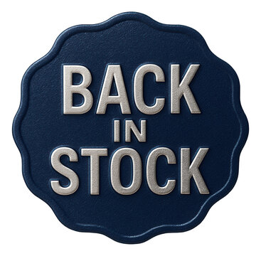 Dark blue tag-shaped sticker with BACK IN STOCK offer in silver lettering, essential retail promotion on transparent background.