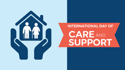 Vector art of international day of care and support graphic with house icon and hands symbolizing protection and community