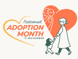 Celebrating National Adoption Month A Symbol of Love Family and Hope for Children in Need of a Home