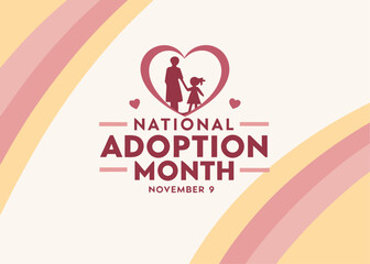 Celebrating National Adoption Month on November 9th with a Heartwarming Image of Family and Love