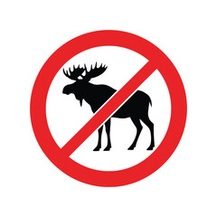 Red prohibition sign with a silhouette of a moose inside a circle with a diagonal line across it