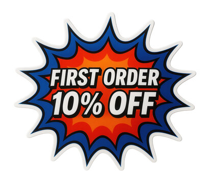 Colorful burst sticker with FIRST ORDER 10% OFF promotion in bold lettering, attention-grabbing retail discount offer on transparent background.