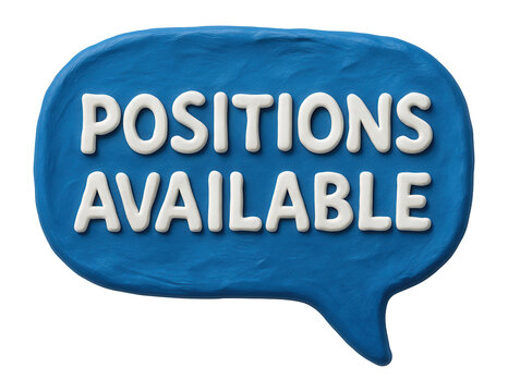Blue speech bubble sticker with POSITIONS AVAILABLE highlight in white, informative retail offer on transparent background.