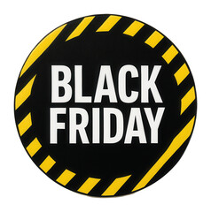 Round sticker with BLACK FRIDAY promotional offer in bold letters, striking retail discount appeal on transparent background.