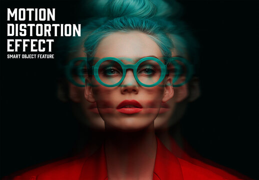 Motion Distortion Effect