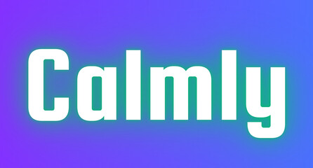 Calmly Typography in Bold White Letters Centered on Purple-to-Blue Gradient for Tranquility-Themed Branding, Wellness Graphics, Social Media Campaigns, and Commercial Visual Identity Projects