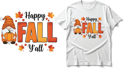 Cute Gnome "Happy Fall Y'all" T-Shirt Design with Pumpkin and Maple Leaves