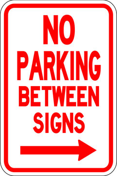 no parking between sign - no parking sign