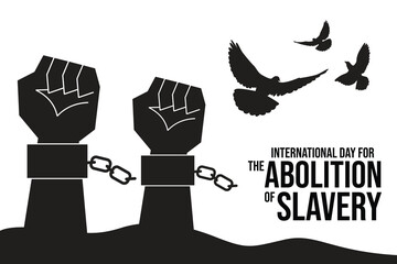 Vector illustration of raised hands breaking chains with flying doves, symbolizing freedom and human rights, concept for International Day for the Abolition of Slavery.