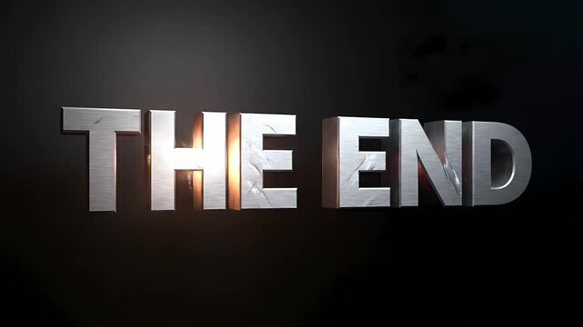 Cinematic 3D metallic text effect for a movie trailer or film conclusion showing a final message on a dark background