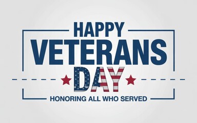 Happy veterans day honoring all who served patriotic american holiday celebration and remembrance images