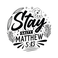 stay salty matthew 5:13