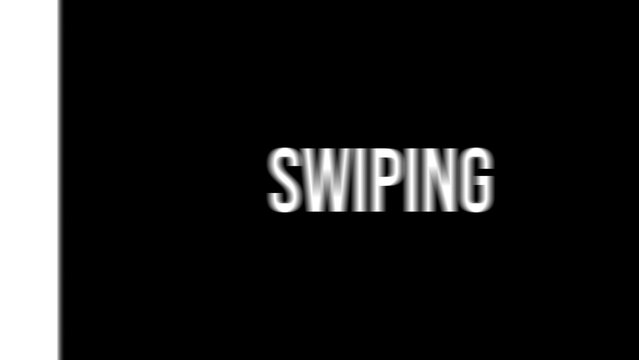 Fast Swiping Text Panels