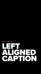 Simple Left Aligned Caption Vertical