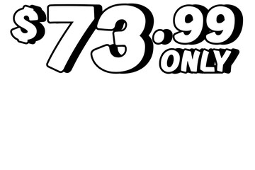 price tag $73.99 dollars sign symbol on transparent background. 3d white color Perfect for advertising, sale banners, product promotion, discount labels, and e-commerce graphics design elements.
