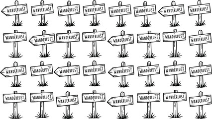 Seamless pattern of hand drawn wooden direction signs with word wanderlust, black and white travel adventure sketch design background