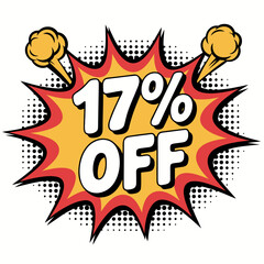 Fototapeta premium Bold comic-style burst illustration featuring 17 percent discount text with a retro design isolated on a bright background for promotional usages