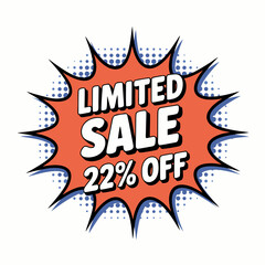 Pop art style Limited Sale promotion graphic with 22% off discount banner featuring starburst design against white background