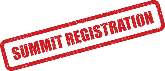 Official red grunge rubber stamp with text summit registration for event attendance document approval