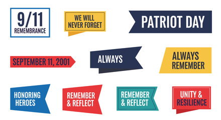 A collection of colorful, patriotic banners and text elements, including '9/11 Remembrance' and 'Patriot Day', designed to commemorate the September 11 attacks and honor heroes.