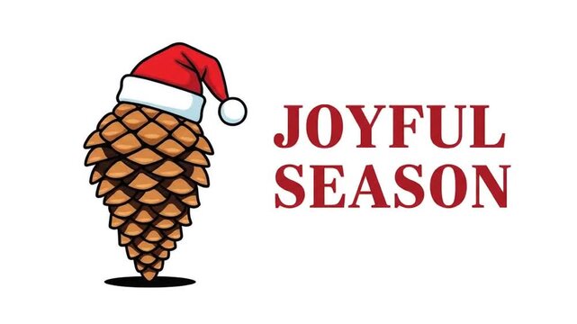 A pine cone wearing a Santa hat is displayed next to the words "Joyful Season" in a festive red font.
